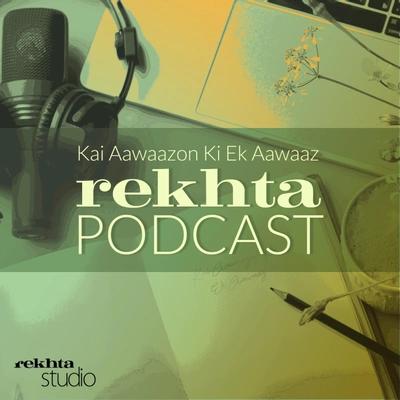 REKHTA PODCAST